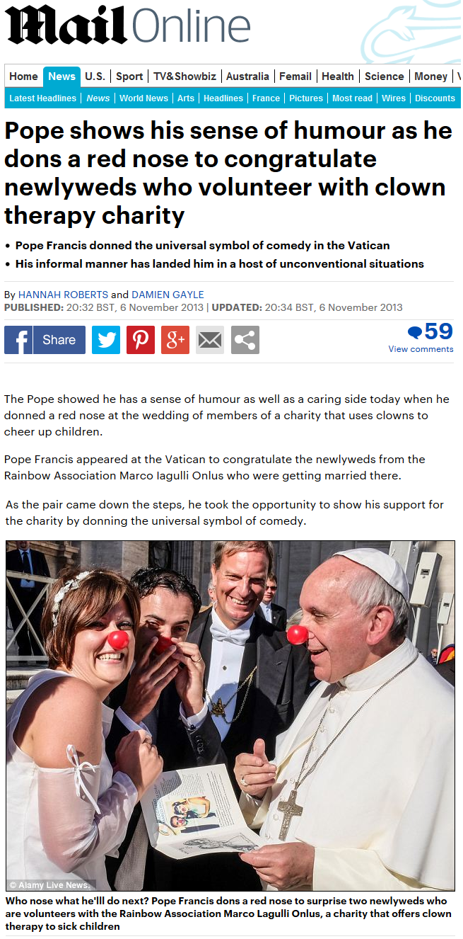 Daily Mail online - Pope shows his sense of humour as he dons a red nose to congratulate newlyweds who volunteer with clown therapy charity